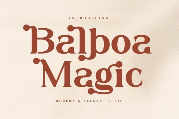 Balboa Magic Font: A Stylish Serif for Craft and Commercial Projects