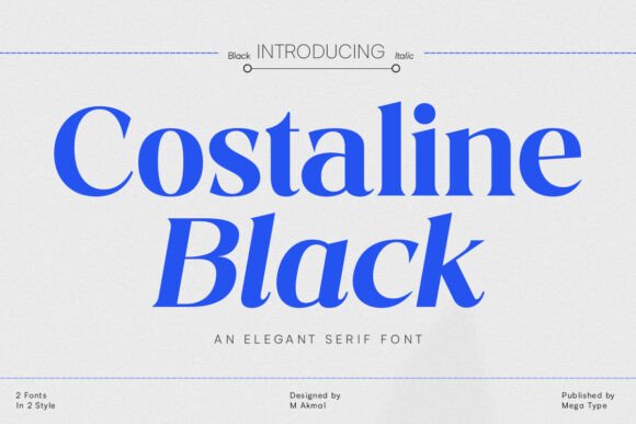 Costaline Black: A Stylish Serif Typeface for Editorial Design