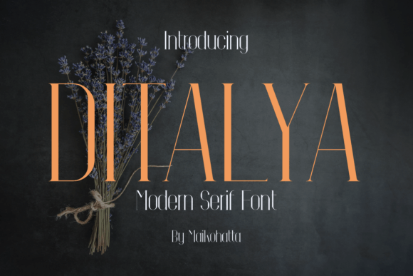 Ditalya Font: A Simple Yet Powerful Choice for Your Brand
