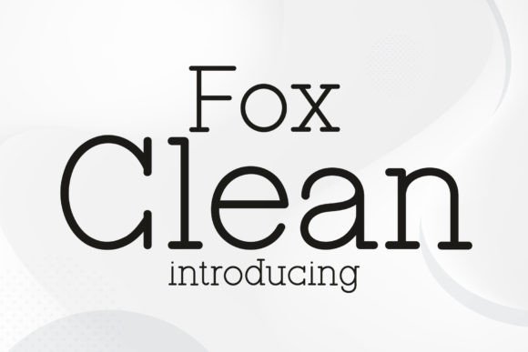 Fox Clean Font: A Marketer’s Secret Weapon for Stronger Visual Messaging