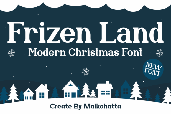 Frizen Land Font Review: A Christmas Mood in Every Letter