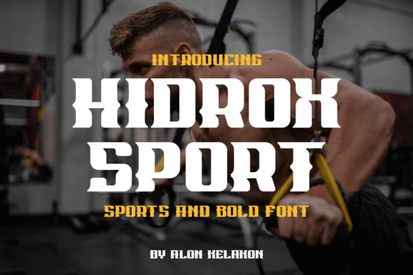 Hidrox Sport: A Dynamic Typeface for High-Impact Campaigns