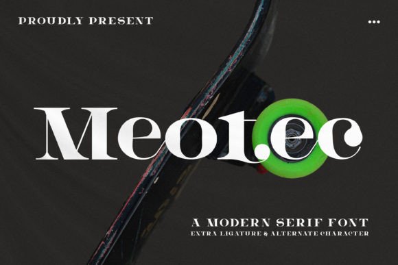 Meotec Font Review: A Charming Serif for Headlines and Branding
