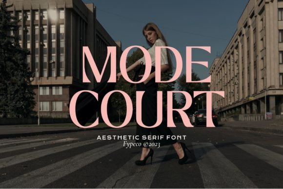 Mode Court: A Stylish Serif Typeface for Sophisticated Branding